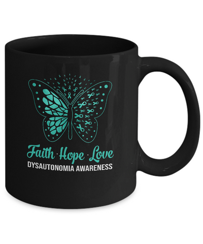 Faith Hope Love Turquoise Butterfly Dysautonomia Awareness Mug-Coffee Mug-11oz Mug-Black