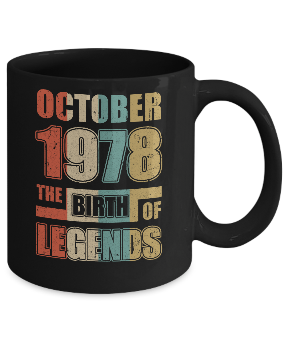 Vintage Retro October 1978 Birth Of Legends 43th Birthday Mug-Coffee Mug-11oz Mug-Black