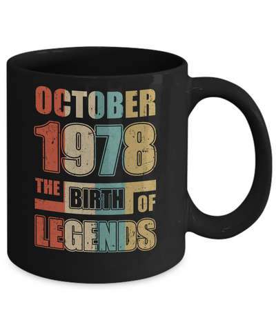 Vintage Retro October 1978 Birth Of Legends 43th Birthday Mug-Coffee Mug-11oz Mug-Black