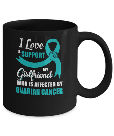 Ovarian Cancer Awareness Support Teal Girlfriend Boyfriend Mug-Coffee Mug-11oz Mug-Black