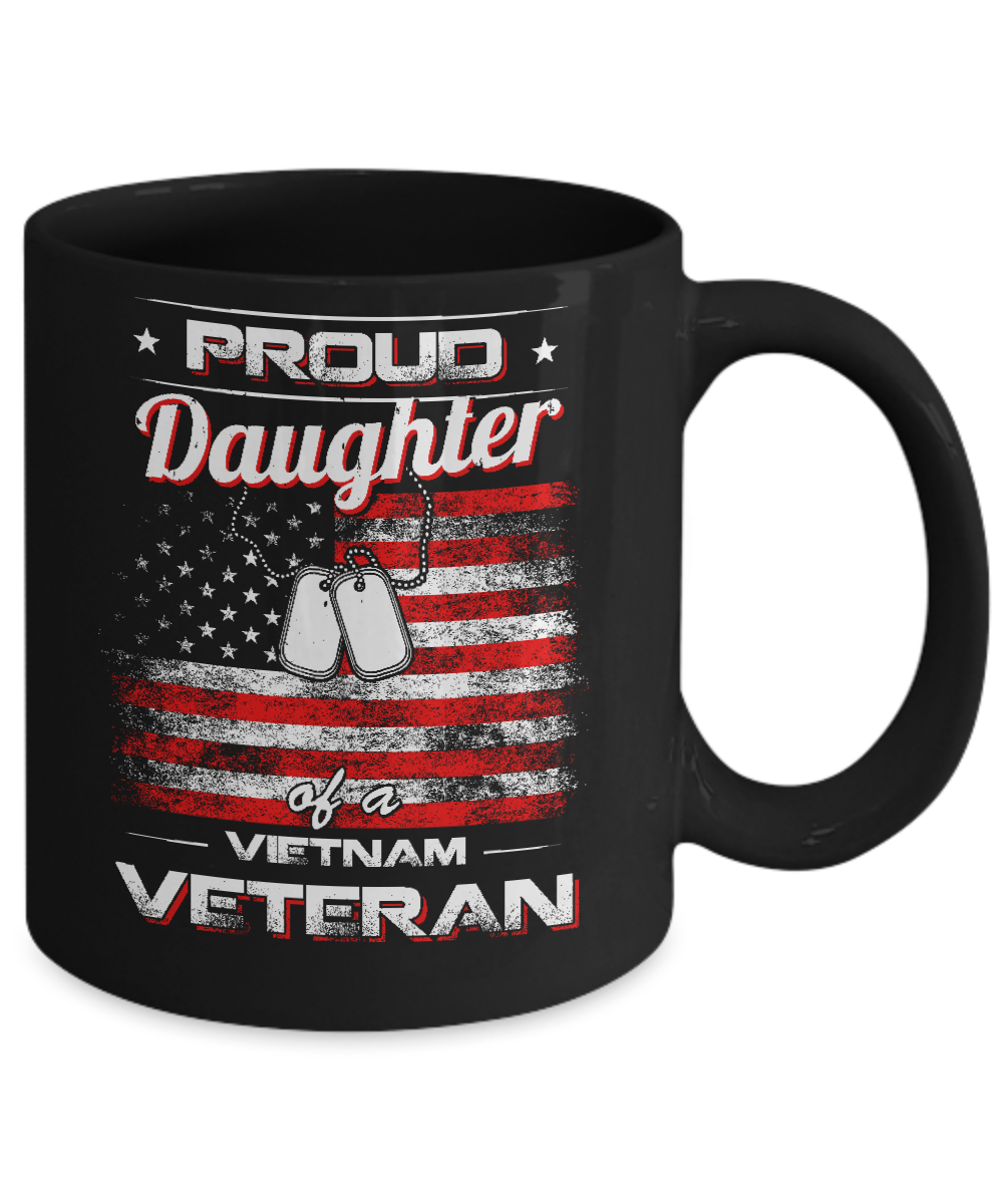 Proud Daughter Of A Viet Nam Veteran Mug-Coffee Mug-11oz Mug-Black