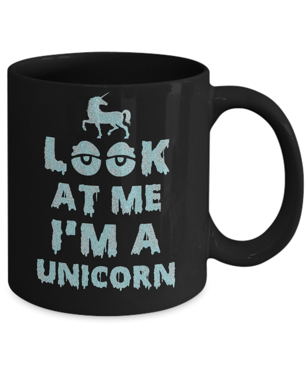 Look At Me I'm A Unicorn Halloween Costume Mug-Coffee Mug-11oz Mug-Black