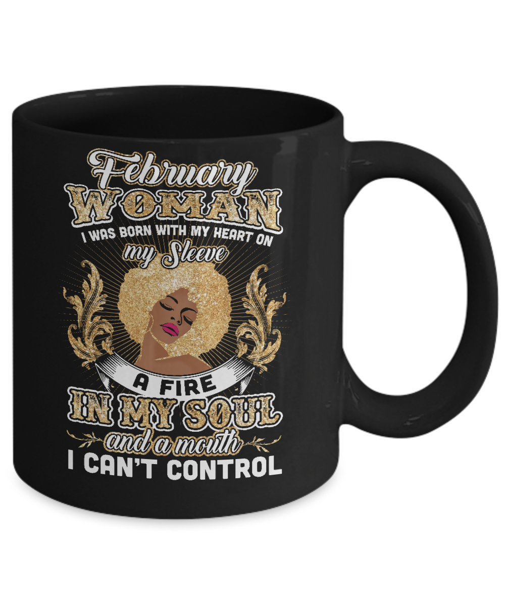 I'm A February Woman Funny Birthday Mug-Coffee Mug-11oz Mug-Black