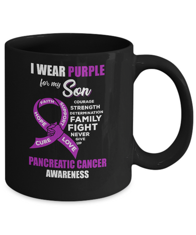 Pancreatic Cancer I Wear Purple For My Son Dad Mom Mug-Coffee Mug-11oz Mug-Black