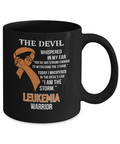 I Am The Storm Support Leukemia Awareness Warrior Gift Mug-Coffee Mug-11oz Mug-Black