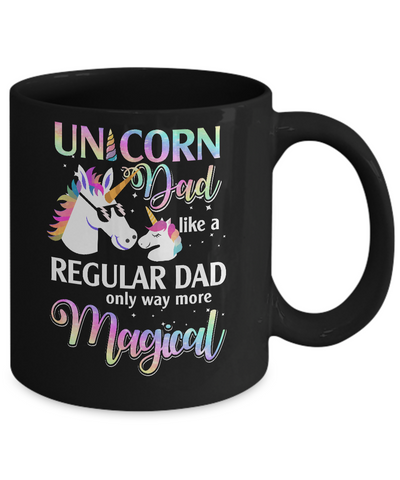 Dadacorn Unicorn Dad Like A Regular Dad Fathers Day Mug-Coffee Mug-11oz Mug-Black
