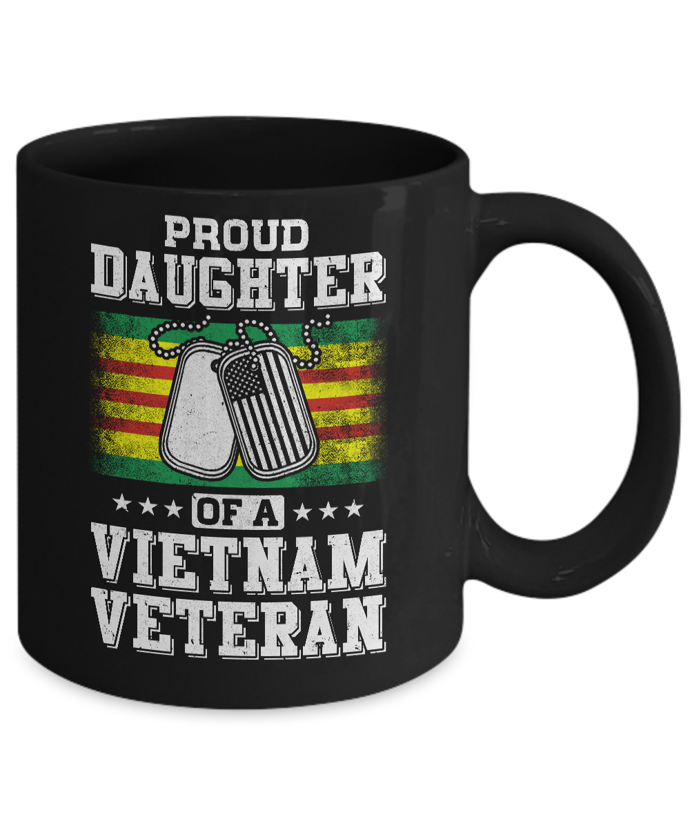 Proud Daughter Of A Veteran Dad Mom Mug-Coffee Mug-11oz Mug-Black