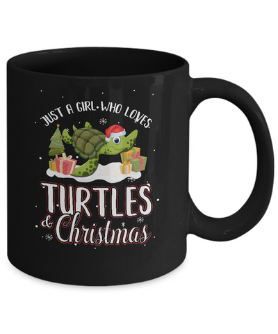 Just A Girl Who Loves Turtles And Christmas Mug-Coffee Mug-11oz Mug-Black