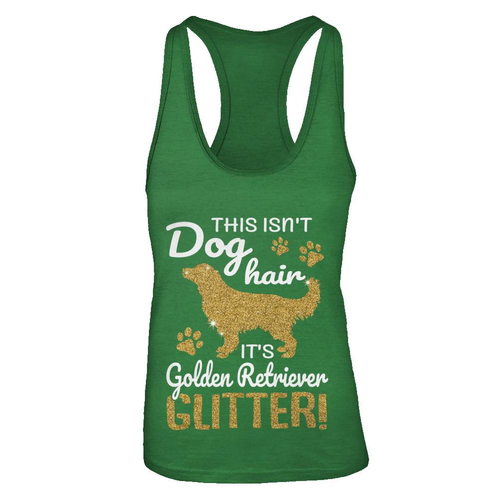 This Isn't Dog Hair It's Golden Retriever Glitter-T-Shirt & Tank Top-Women's Ideal Racerback Tank-Kelly Green