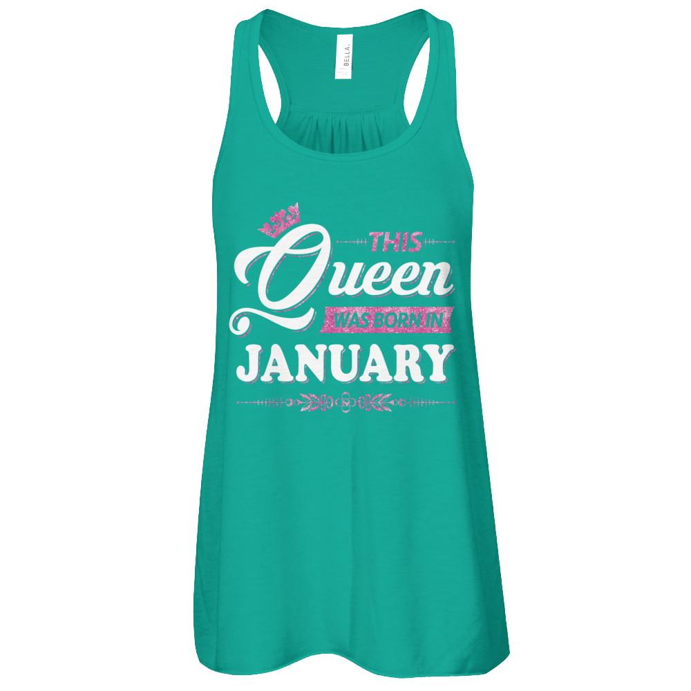 This Queen Was Born In January-T-Shirt & Tank Top-Women's Flowy Racerback Tank-Kelly