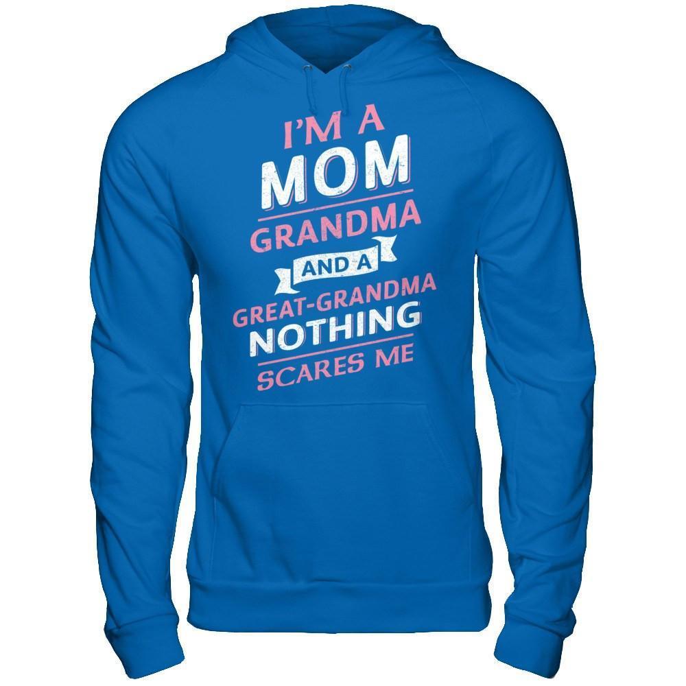 I'm A Mom Grandma And A Great Grandma Nothing Scares Me-T-Shirt & Hoodie-Pullover Hoodie-Royal