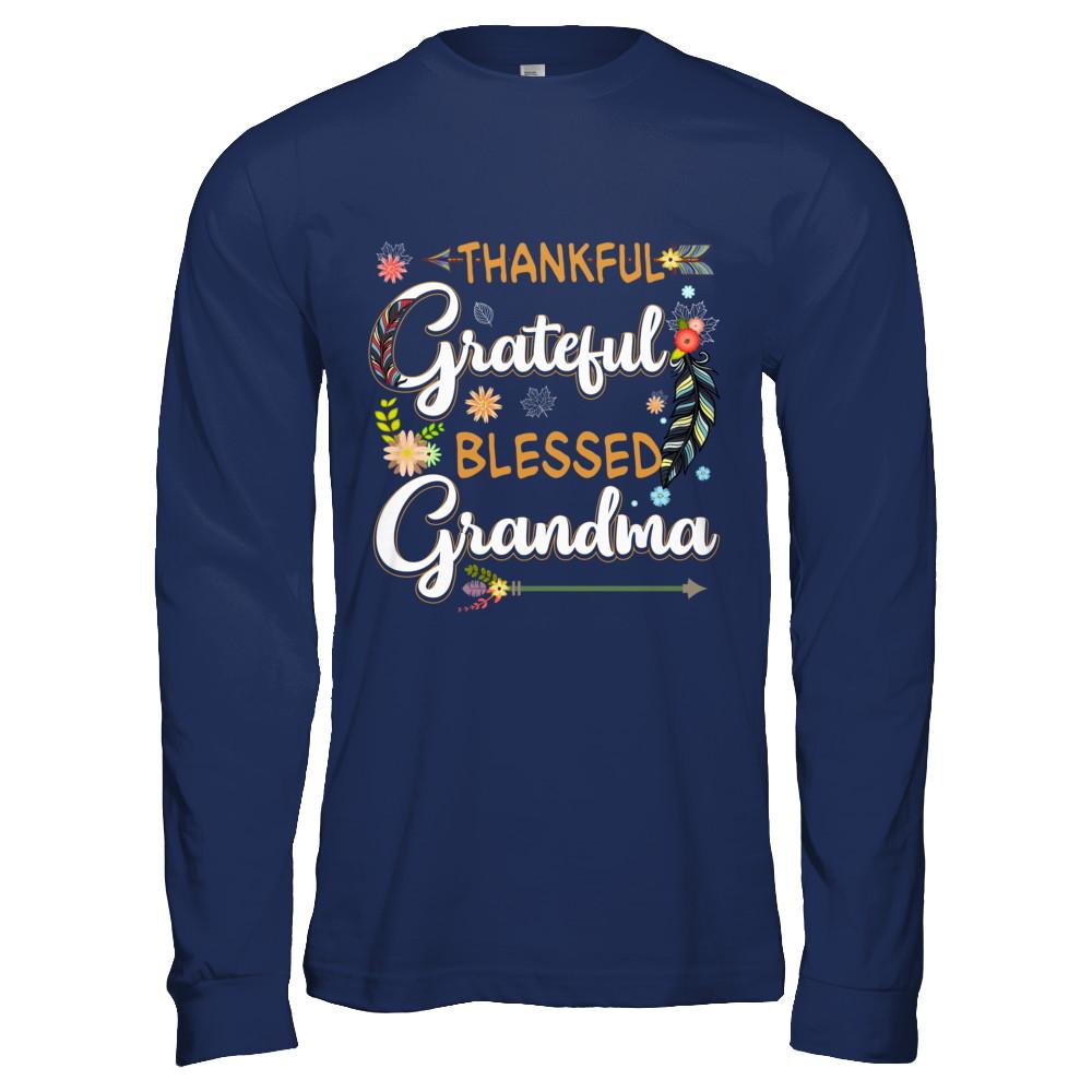 Grateful Thankful And Blessed Grandma-T-Shirt & Hoodie-Long Sleeve T-Shirt-Navy
