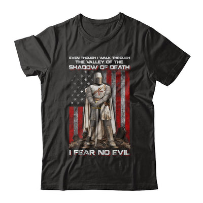 Knight Templar I Walk Through Shadow Of Death I Fear No Evil-T-Shirt & Hoodie-Classic T-Shirt-Black