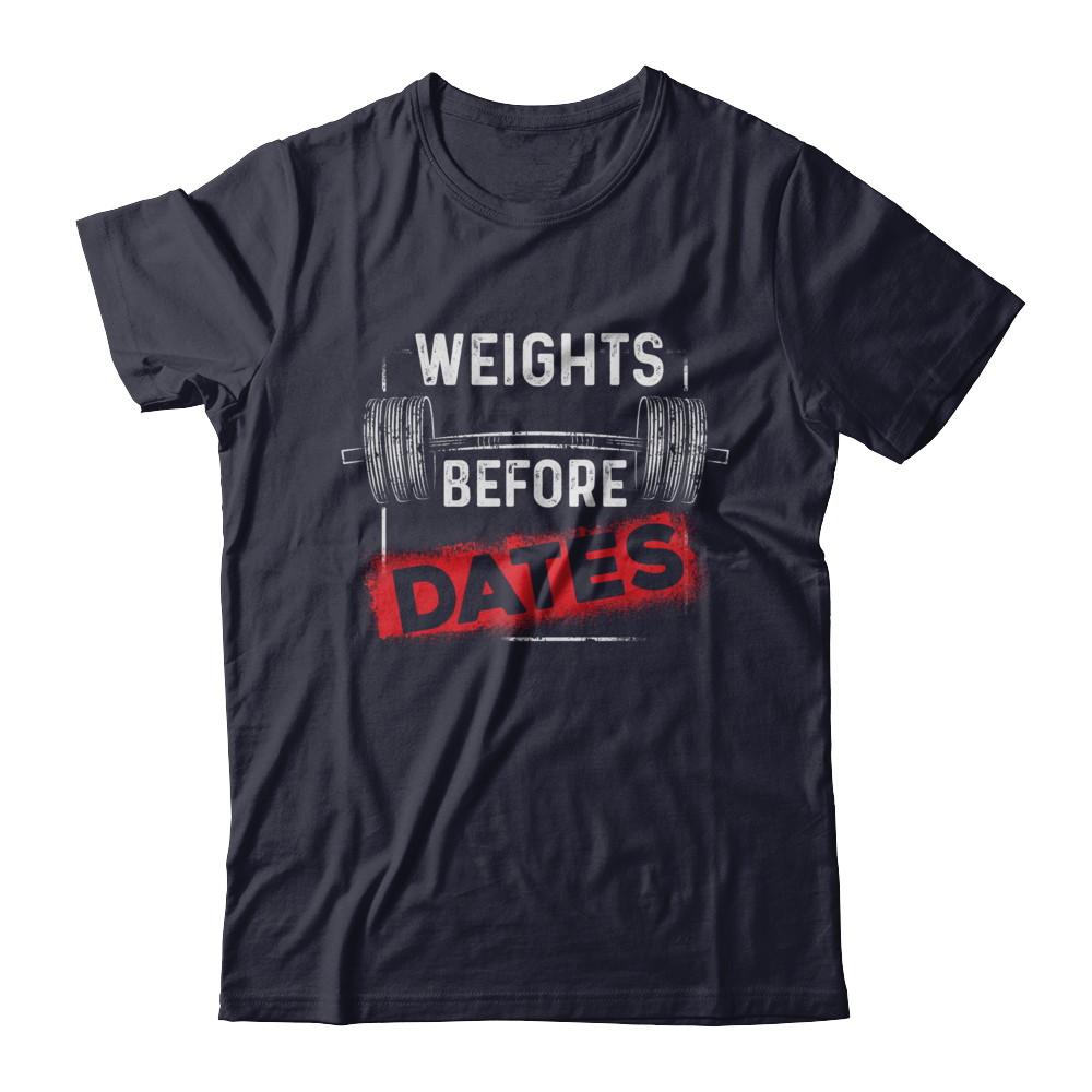 Weights Before Dates Gym Weight Lifting-T-Shirt & Hoodie-Premium T-Shirt-Midnight Navy