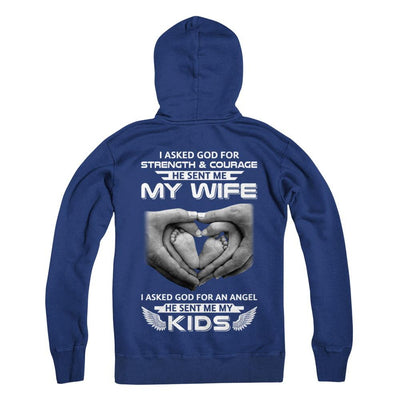 I Asked God Strength And Angel He Sent Me My Wife Kids-T-Shirt & Hoodie-Pullover Hoodie-Deep Royal