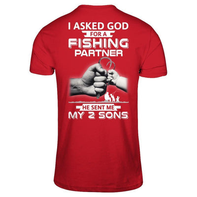 I Asked God For A Fishing Partner He Sent Me My Two Sons-T-Shirt & Hoodie-Classic T-Shirt-Red