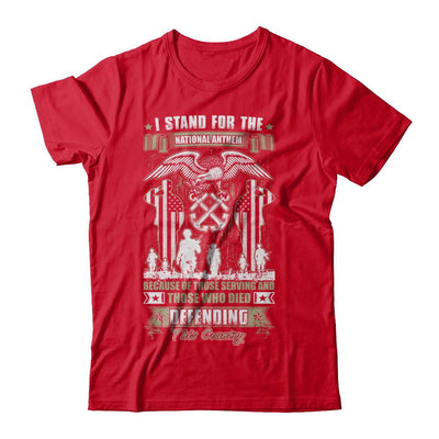 I Stand National Anthem Who Died defending this country-T-Shirt & Hoodie-Premium T-Shirt-Red