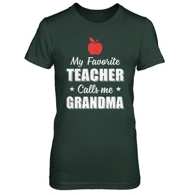 My Favorite Teacher Calls Me Grandma Mothers Day-T-Shirt & Hoodie-Women's T-Shirt-Forest Green