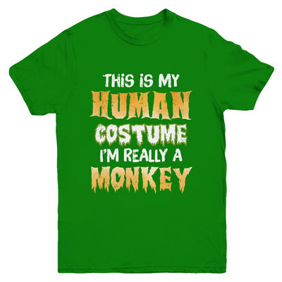 This Is My Human Costume Monkey Halloween Youth-Youth Shirt-Youth T-Shirt-Irish Green