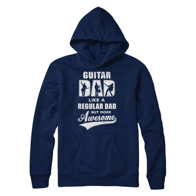 Guitar Dad Player Musician Awesome Fathers Day Gift-T-Shirt & Hoodie-Pullover Hoodie-Navy