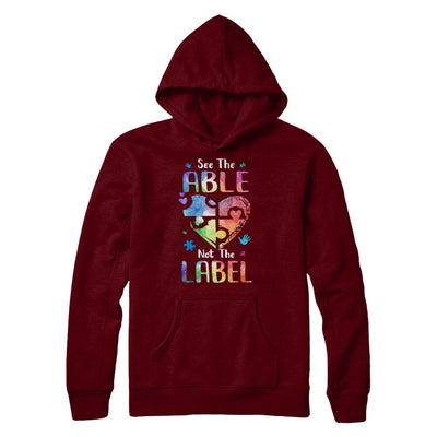 See The Able Not The Label Cute Autism Awareness-T-Shirt & Hoodie-Pullover Hoodie-Maroon