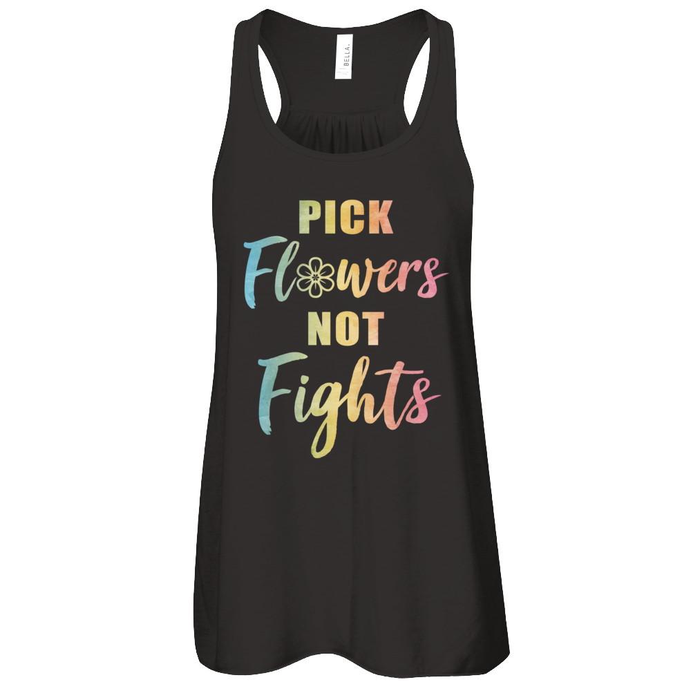 Pick Flowers Not Fights-T-Shirt & Tank Top-Women's Flowy Racerback Tank-Black