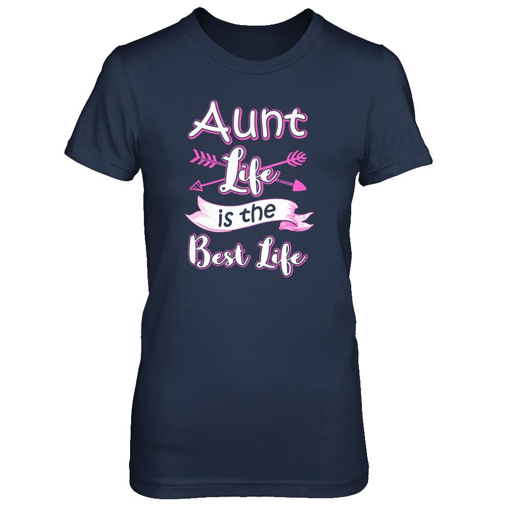 Aunt Life Is The Best Life Faunty Funny Aunty-T-Shirt & Tank Top-Women's T-Shirt-Navy