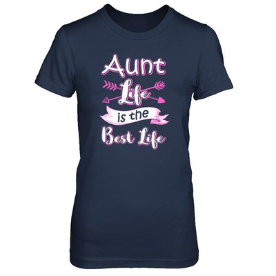 Aunt Life Is The Best Life Faunty Funny Aunty-T-Shirt & Tank Top-Women's T-Shirt-Navy
