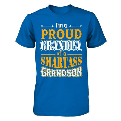 I'm A Proud Grandpa Of A Smartass Grandson-T-Shirt & Hoodie-Classic T-Shirt-Royal