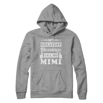 My Greatest Blessings Call Me Mimi-T-Shirt & Hoodie-Pullover Hoodie-Sport Grey