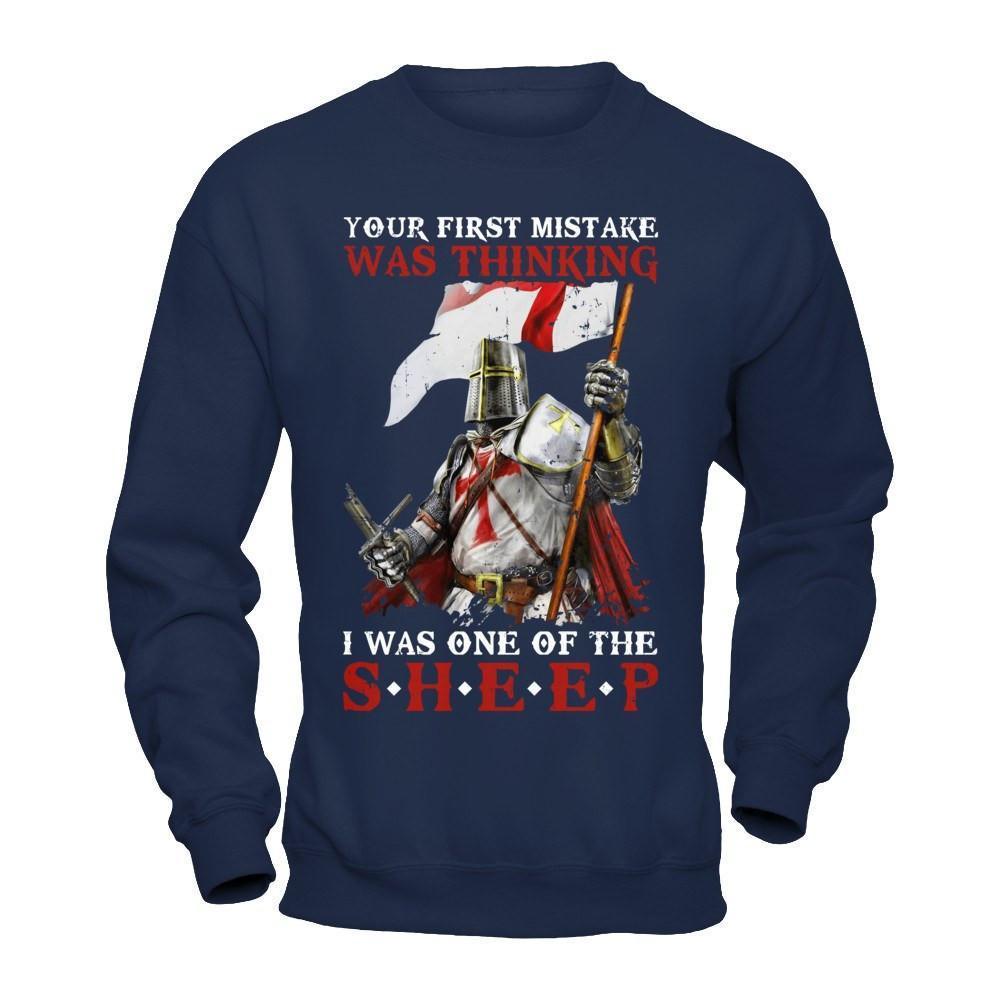 Knight Templar Your First Mistake Was Thinking I Was One Of The Sheep-T-Shirt & Hoodie-Crewneck Sweatshirt-Navy