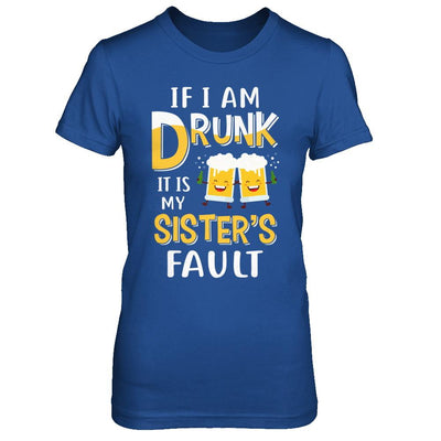 If I'm Drunk It's My Sister's Fault Drinking Beer-T-Shirt & Hoodie-Women's T-Shirt-Royal