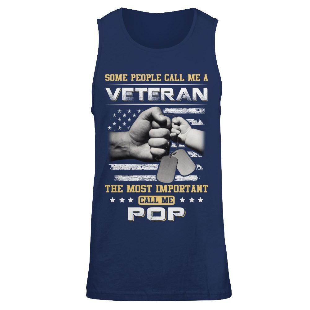Some People Call Me Veteran The Most Important Call Me Pop-T-Shirt & Hoodie-Unisex Tank-Navy