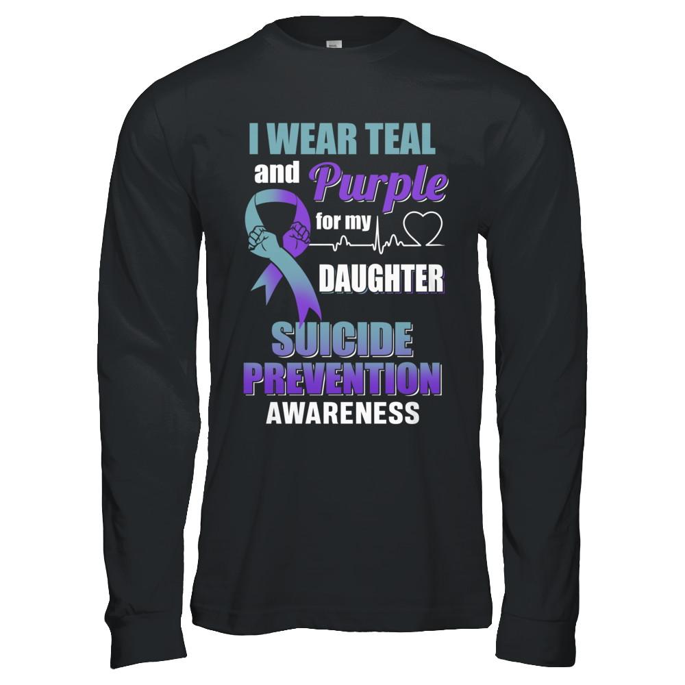 I Wear Teal Purple For My Daughter Suicide Prevention-T-Shirt & Hoodie-Long Sleeve T-Shirt-Black