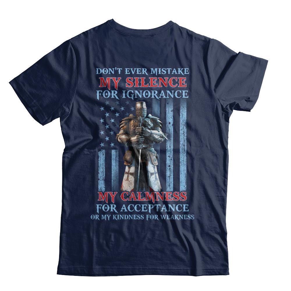 Don't Ever Mistake My Silence For Ignorance-T-Shirt & Hoodie-Classic T-Shirt-Navy
