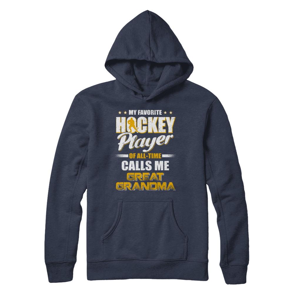 My Favorite Hockey Player Calls Me Great Grandma Hockey-T-Shirt & Hoodie-Pullover Hoodie-Navy