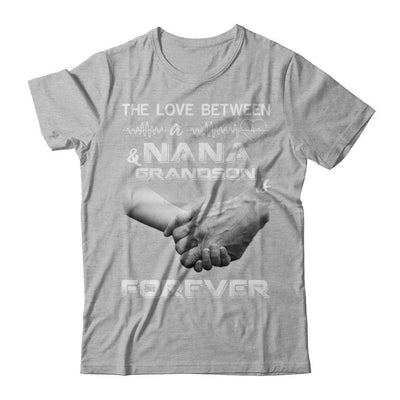 The Love Between A Nana And Grandson Is Forever-T-Shirt & Hoodie-Premium T-Shirt-Heather Gray