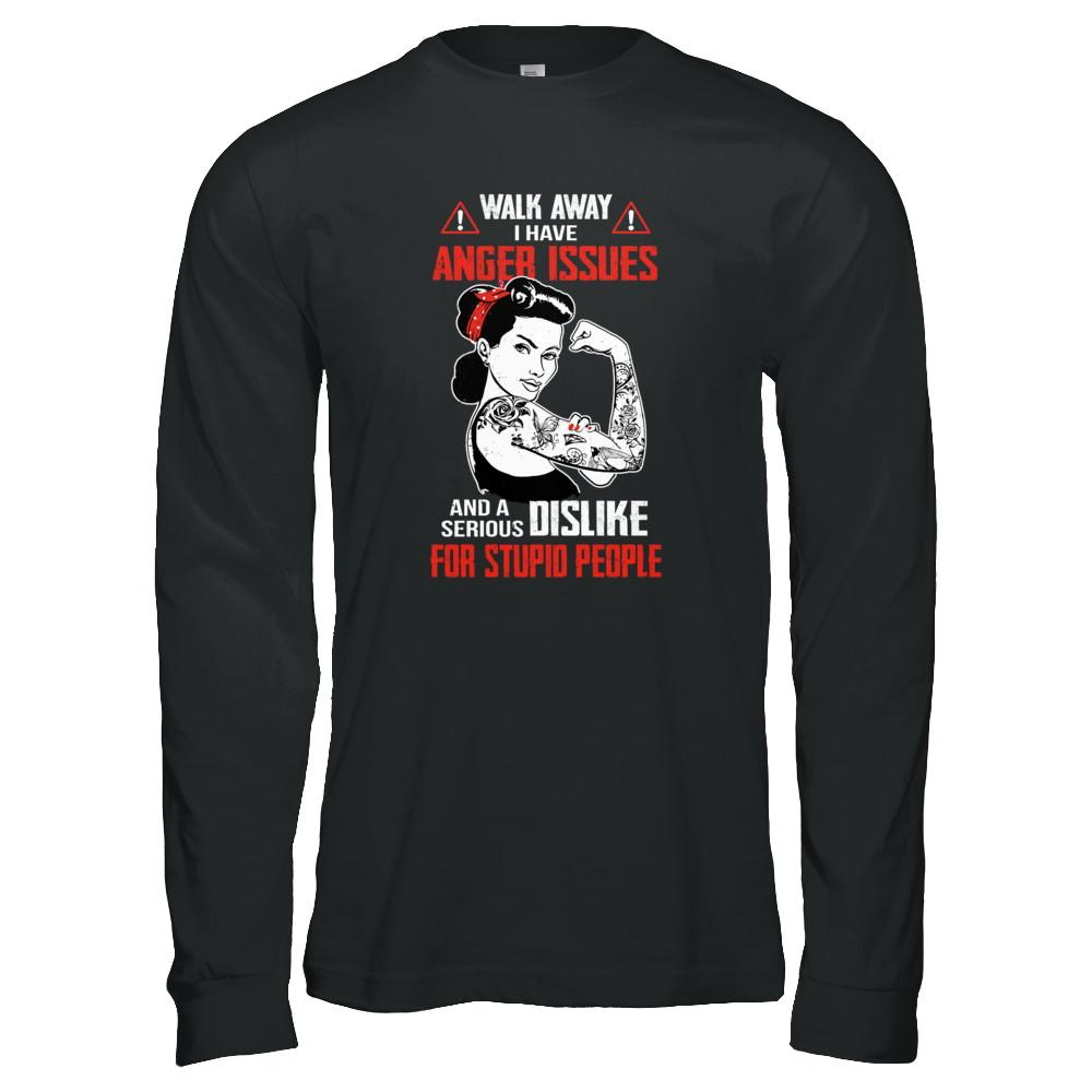 Walk Away I Have Anger Issues Tattooed Woman-T-Shirt & Tank Top-Long Sleeve T-Shirt-Black