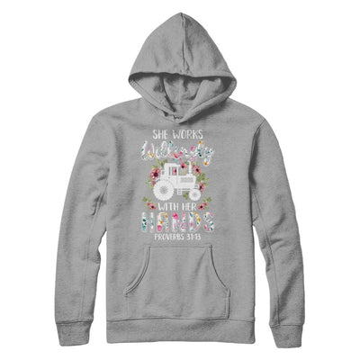 She Works Willingly With Her Hands Farming Farmer-T-Shirt & Hoodie-Pullover Hoodie-Light Steel