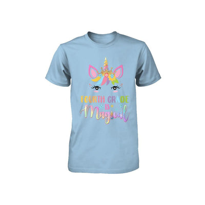 Fourth Grade is magical Unicorn Back to School 4th Grade Youth-Youth Shirt-Toddler T-Shirt-Light Blue