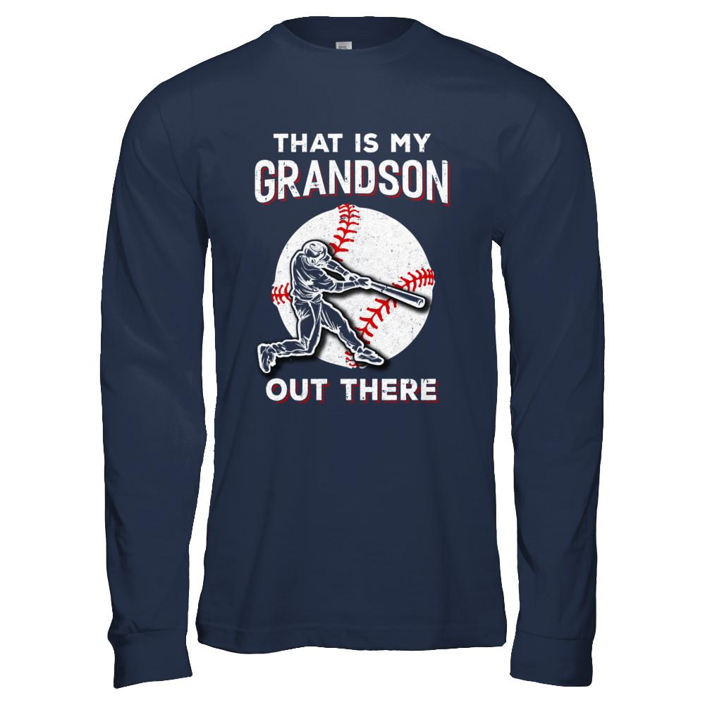 That's My Grandson Out There Baseball Grandma Papa-T-Shirt & Hoodie-Long Sleeve T-Shirt-Navy