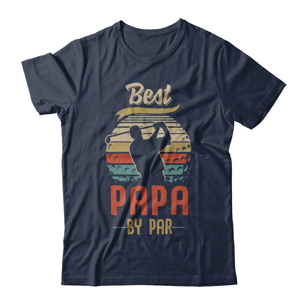 Vintage Best Papa By Par Fathers Day Funny Golf Gift-T-Shirt & Hoodie-Classic T-Shirt-Navy