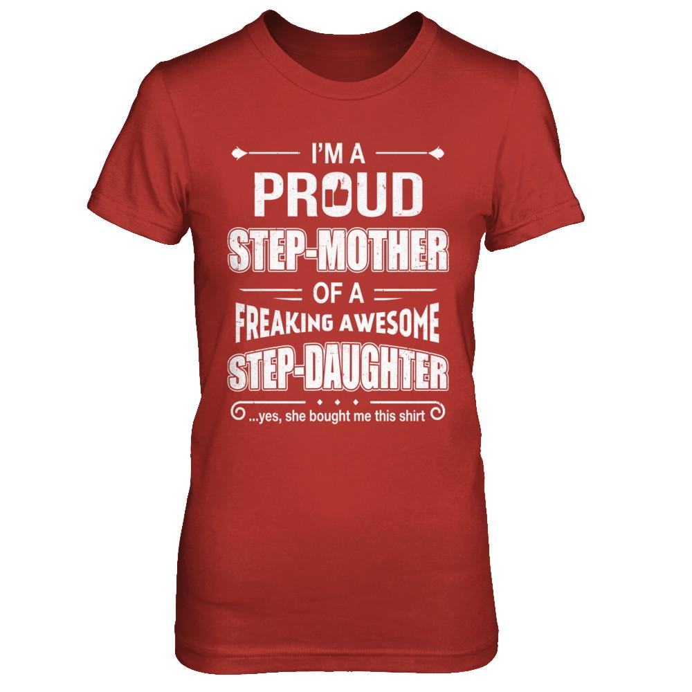 I'm A Proud Step-Mom Of Awesome Step-Daughter Mothers Day-T-Shirt & Hoodie-Women's T-Shirt-Red