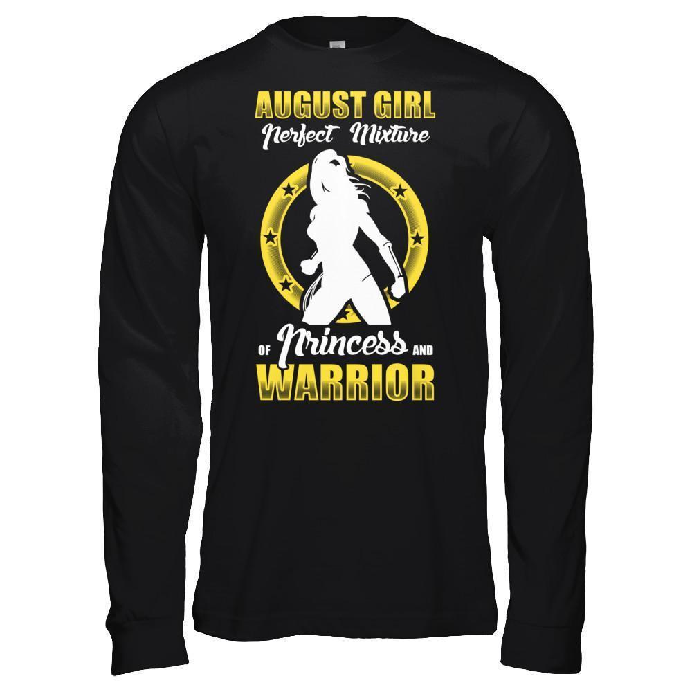 August Girl Perfect Mixture Of Princess And Warrior-T-Shirt & Hoodie-Long Sleeve T-Shirt-Black
