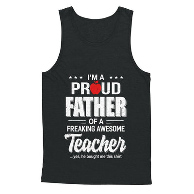 I'm A Proud Father From Awesome Teacher Son Dad-T-Shirt & Hoodie-Unisex Tank-Black