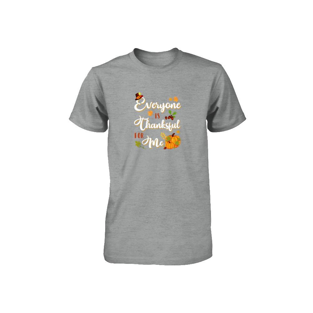 Everyone Is Thankful For Me Thanksgiving Day Youth-Youth Shirt-Toddler T-Shirt-Heather