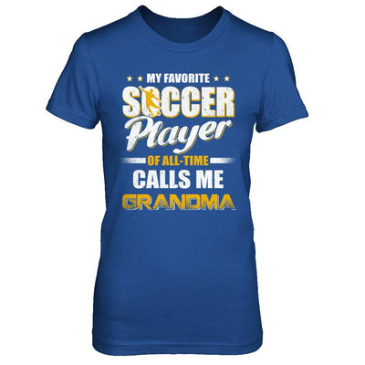 My Favorite Soccer Player Calls Me Grandma Soccer-T-Shirt & Hoodie-Women's T-Shirt-Royal