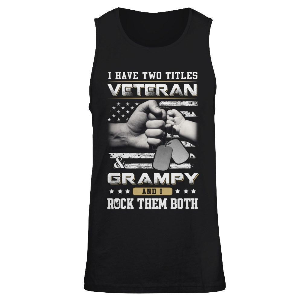 I Have Two Titles Veteran And Grampy-T-Shirt & Hoodie-Unisex Tank-Black