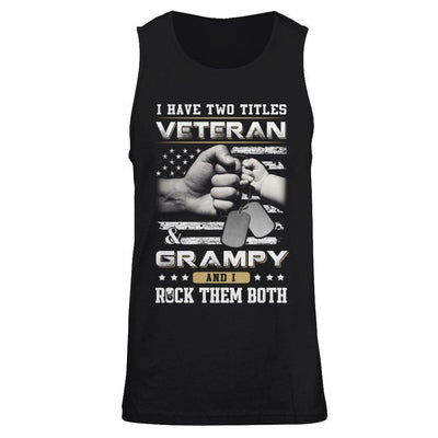 I Have Two Titles Veteran And Grampy-T-Shirt & Hoodie-Unisex Tank-Black