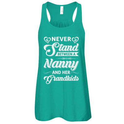 Never Stand Between A Nanny And Her Grandkids Mothers Day-T-Shirt & Tank Top-Women's Flowy Racerback Tank-Kelly